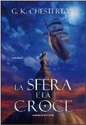 G.K.Chesterton "La sfera e la croce" - Morganti ed.